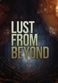 Lust from Beyond