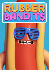 Rubber Bandits